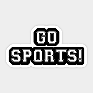 Go Sports! (white) Sticker